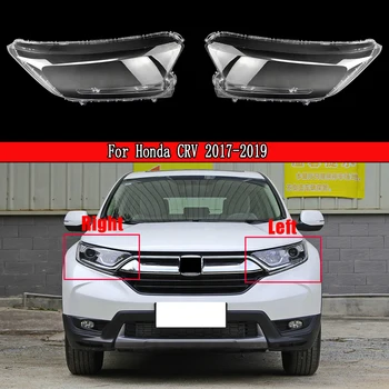 Автомобильная Сменная фара с прозрачными линзами, Налобный фонарь, прозрачная крышка, Абажур с откидным верхом для Honda CRV 2017 2018 2019